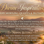 Divine Inspiration Good Morning Quotes & Blessings