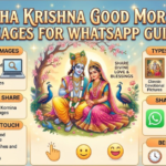 Radha Krishna Good Morning Images for WhatsApp Guide